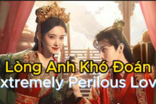 Xem Phim Lòng Chàng Khó Đoán Full 24/24 TẬP (Trọn Bộ HD Vietsub) – Tình Yêu Cam Go